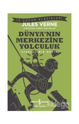 Dünya’nın Merkezine Yolculuk