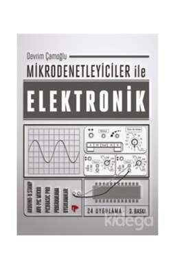 Mikrodenetleyiciler ile Elektronik